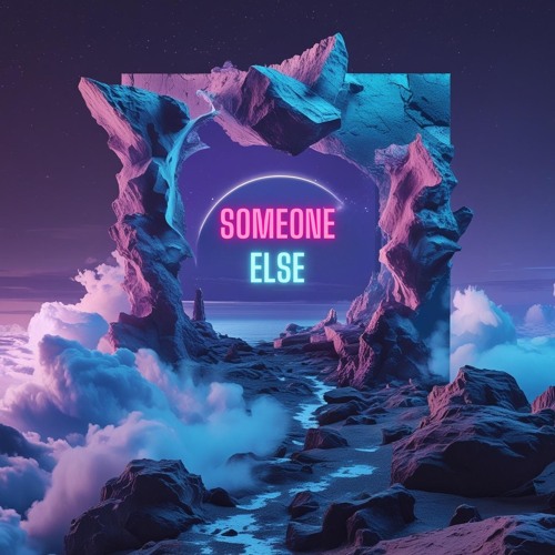 Be somebody (Not Someone Else) [Demo]