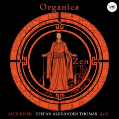 𝐏𝐑𝐄𝐌𝐈𝐄𝐑𝐄: Organica - Zen (Jack Essek remix) [Camel VIP Records]