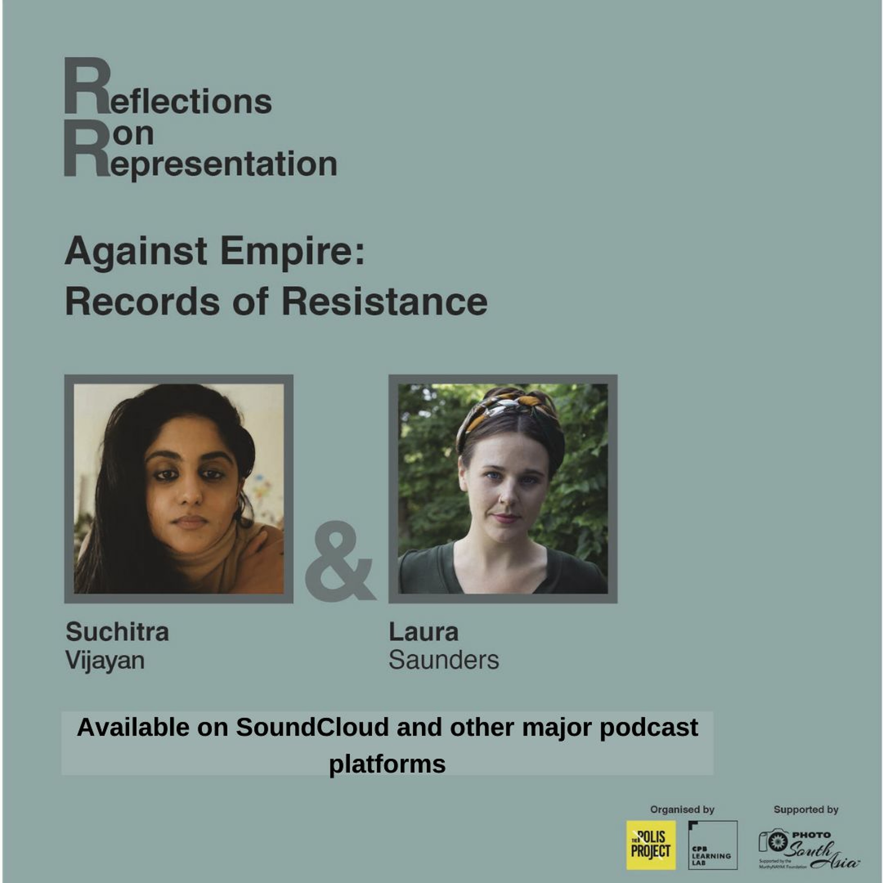Reflections on representation | Against empire: Records of resistance episode artwork