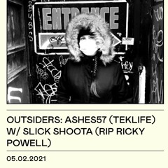 Outsiders001 Ashes57 Feat Slick Shoota RIP RickyPowell