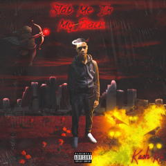 Stab Me In My Back- (King Supa