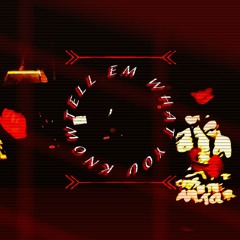Tell Them What You Know ft Jxy Dxth Prod 2lz