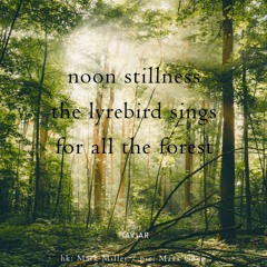 The lyrebird sings [naviarhaiku408]