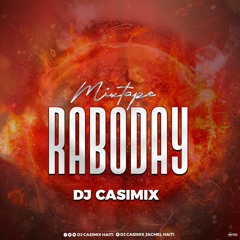 new mix raboday 2022 by DJ Casimix