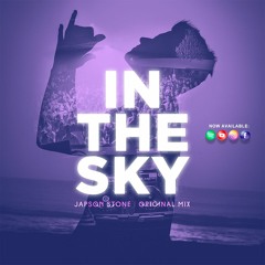 In The Sky - Japson Stone (Original Mix)