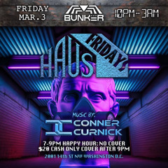Bunker Haus Fridays | Part 1 | DJ Conner Curnick | Live Set | March 2023