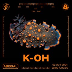 ABISSAL #08 | K-OH