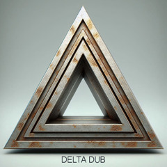 DELTA DUB - teaser Soundcloud