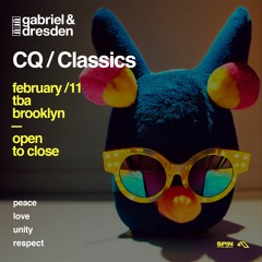 CQ / Classics Open To Close Quantum Brooklyn 02/11/23