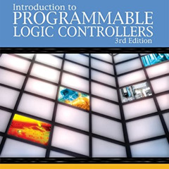 [DOWNLOAD] KINDLE 📙 Introduction to Programmable Logic Controllers, 3rd Edition by