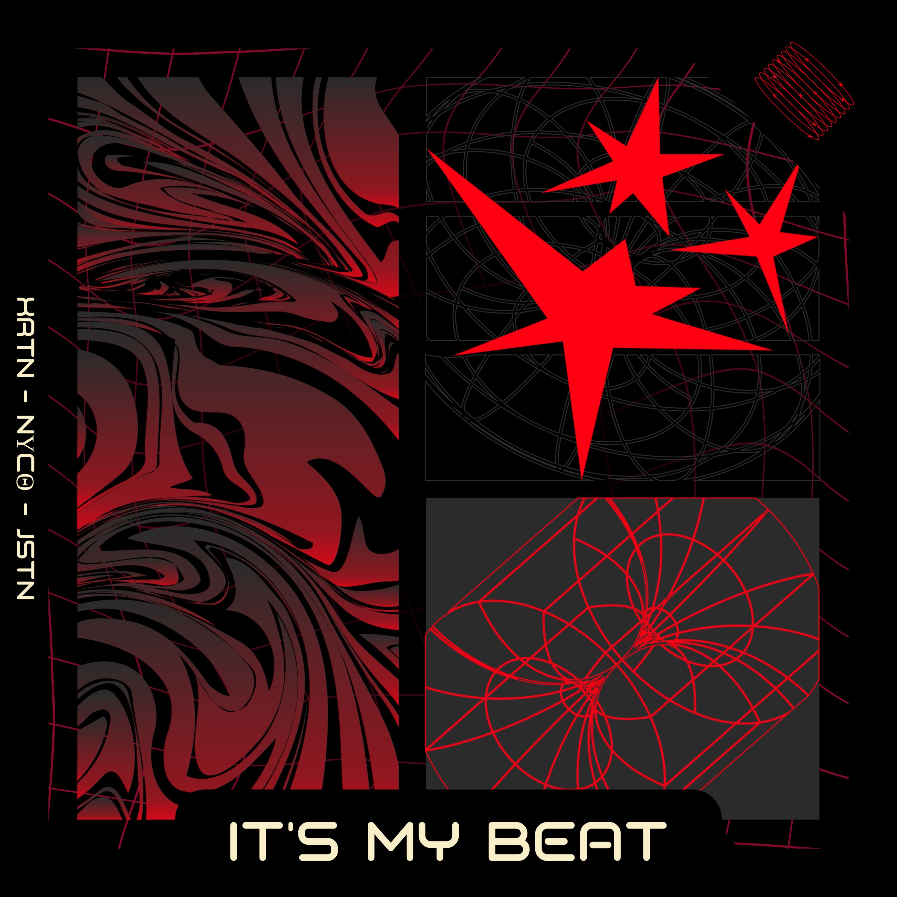 Niżżel XRTN, NΥCΘ, JSTN - It's My Beat