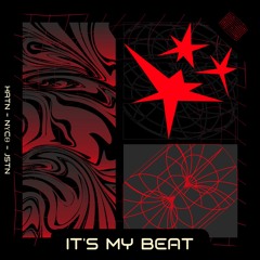 XRTN, NΥCΘ, JSTN - It's My Beat