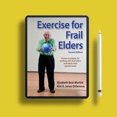 Exercise for Frail Elders . Download for Free [PDF]