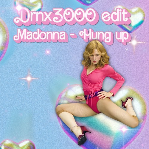 Madonna - Hung up (Drnx3000 edit) FREE DL