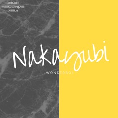 Wonderboi - Nakayubi (VIP Mix)