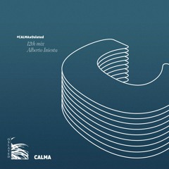 Oslated presents CALMA - 12th. Mix by Alberto Iniesta