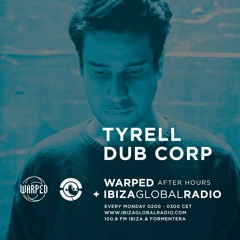 #itsallwarped with Tyrell Dub Corp - WARPED After Hours on IGR (week 186)