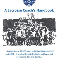 Access KINDLE 📪 The Best of Road Trip Dad - A Lacrosse Coach's Handbook by  Dan Witm