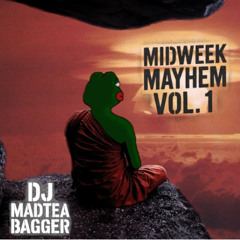 Midweek Mayhem Vol1