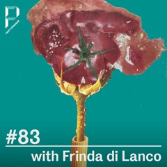 Past Forward #83 with Frinda Di Lanco