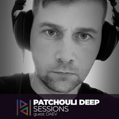 Guest Mix - Patchouli Deep London