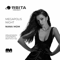 Dj Nana Mom - Vihodim Na Orbitu Vol.152