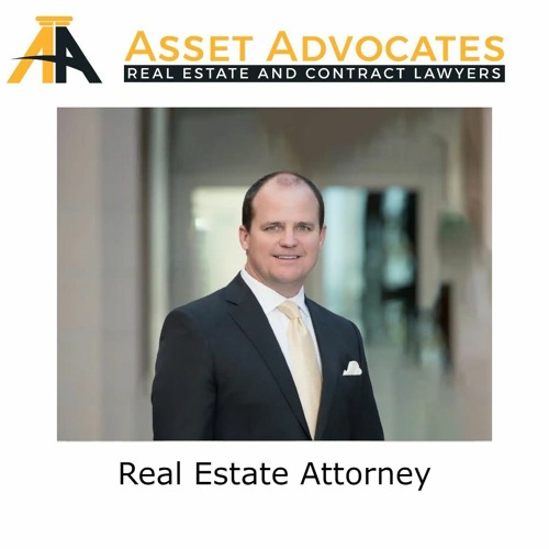 Stream episode Real Estate Attorney by Asset Advocates Real Estate and