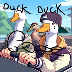 Duck Duck Goose [Prod. JustDan]