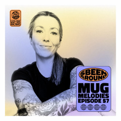 Sbeen Around | MUG Melodies EP 57