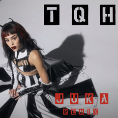 TQH-DANNA PAOLA- JUKA REMIX