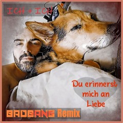 Du erinnerst mich an Liebe - BadBANG Remix.mp3