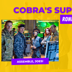Super-Rise of Cobra (G.I. Joe) - RPC #12 from April 2013