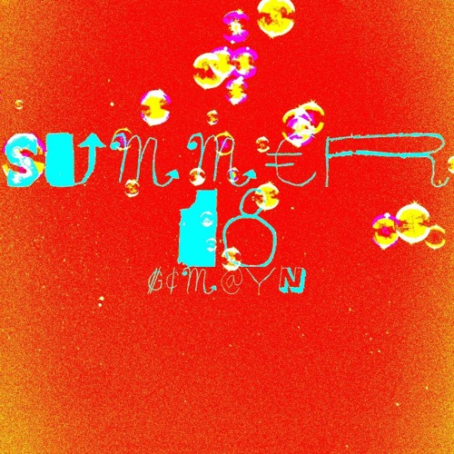 Stream summer 18 by gcmayn | Listen online for free on SoundCloud