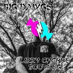 Hanumankind - Big Dawgs (Lizzy Choppe Bootleg Remix)