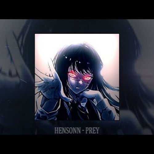 HENSONN - PREY (slowed + reverb)