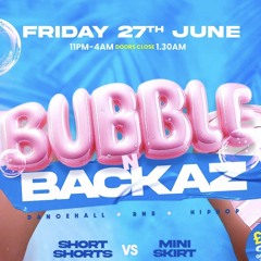 Bubble N Backaz Live Promo Mix (Bristol) Mixed & Hosted By DJ NATZ B
