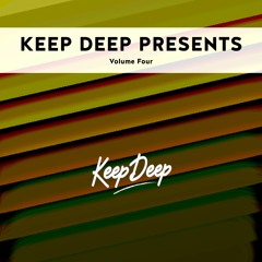 Keep Deep Presents Volume Four