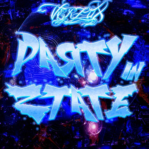 VerzuX - Party In State (Original Mix)