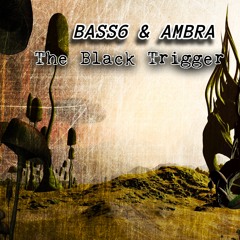 Bass6 & AMBRA - The Black Trigger ( Trap Beat 2024)