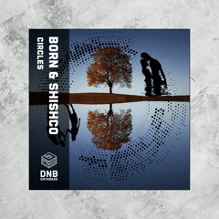 Born & Shishco - Circles