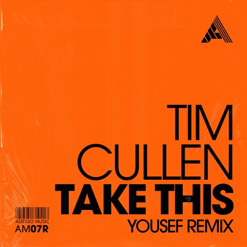 Tim Cullen - Take This (Yousef Remix) (Extended Mix)