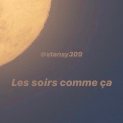 Les soirs comme ça
