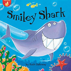 [Free] EPUB 📒 Smiley Shark (Let's Read Together) by  Ruth Galloway &  Ruth Galloway