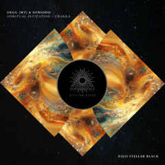 DEGG (MT), SONIDDO - Chakra [Stellar Black]
