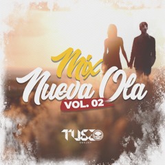 Mix Nueva Ola Vol.02