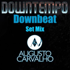 Downtempo Set May 30 2024