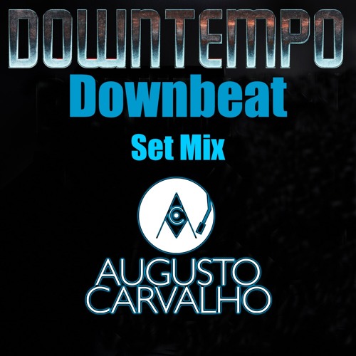 Downtempo Set Mix June 02 2024