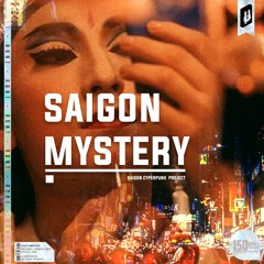 Saigon Mystery | Asian Trap type beat - Mekong Delta