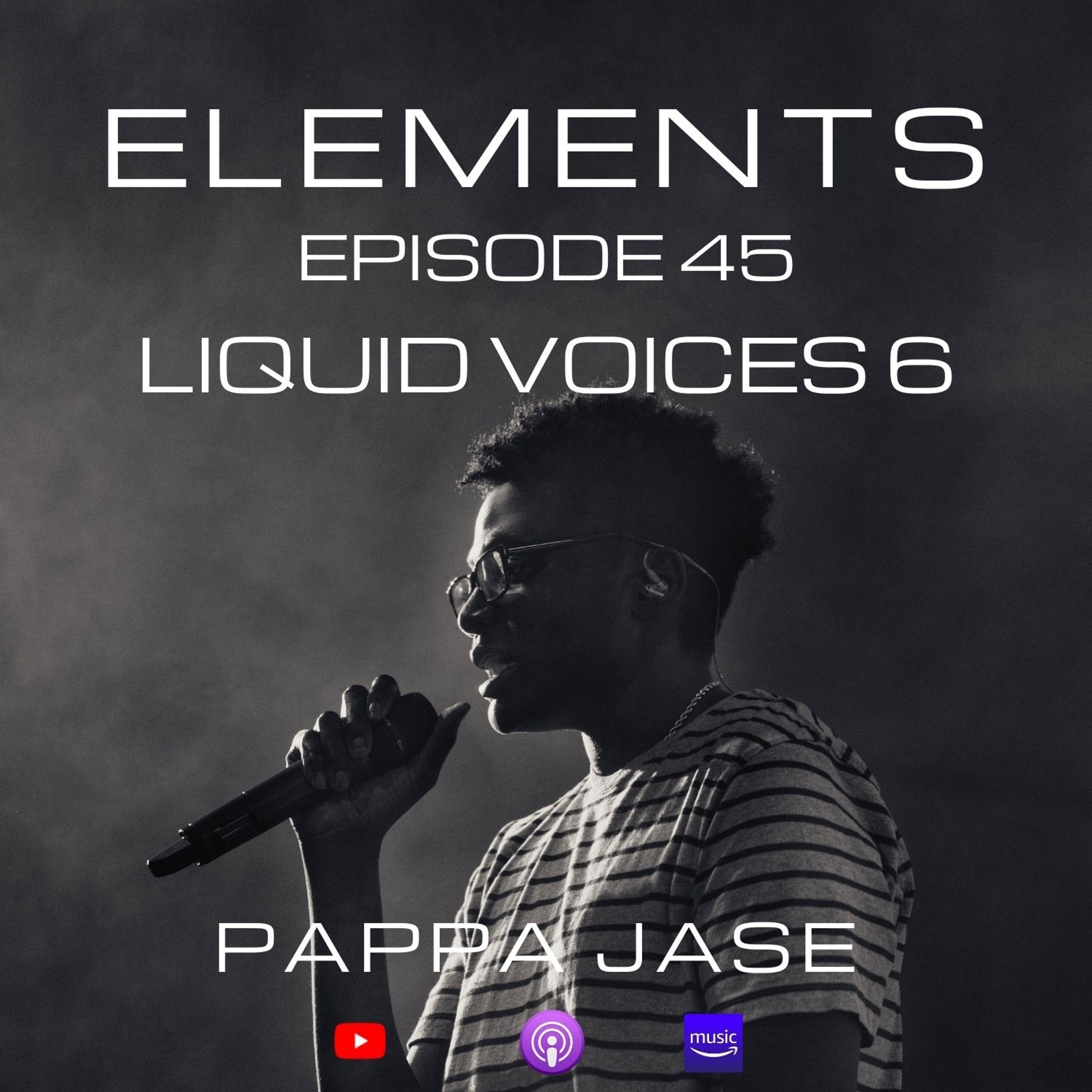 Elements - Liquid Soul Drum & Bass Podcast: Episode 45 - Liquid Voices #6 Artwork