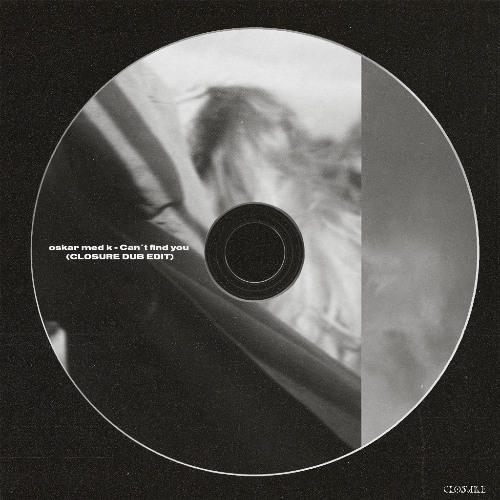 AVAION & oskar med k - Can't find you (CLOSURE DUB EDIT) [FREE DL]